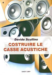 COSTRUIRE LE CASSE ACUSTICHE AUDIO E FILTRU CROSS OVER